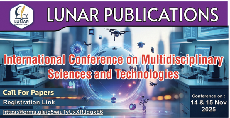 International Conference on Multidisciplinary Sciences and Technologies (ICMST'25)